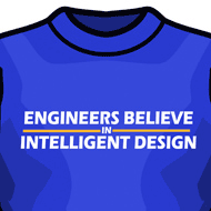 Engineers Believe in Intelligent Design